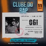 11/03: Ogi no Clube do Rap