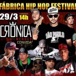 29/03 – Fábrica Hip Hop Festival – Crônica Mendes convida
