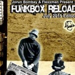 Radio Podcast: DJ Jorun Bombay, ‘Funkbox Reload July 2015 Edition’
