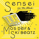 O mestre volta ao dojo: Mos Def, ‘Sensei on the block’