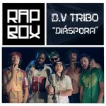 Grupo D.V Tribo solta a rima no Rap Box Ep. 109