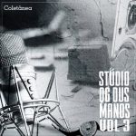 Ouça e baixe a coletânea ‘Stúdio QG dus Manos Vol.3’, por PH